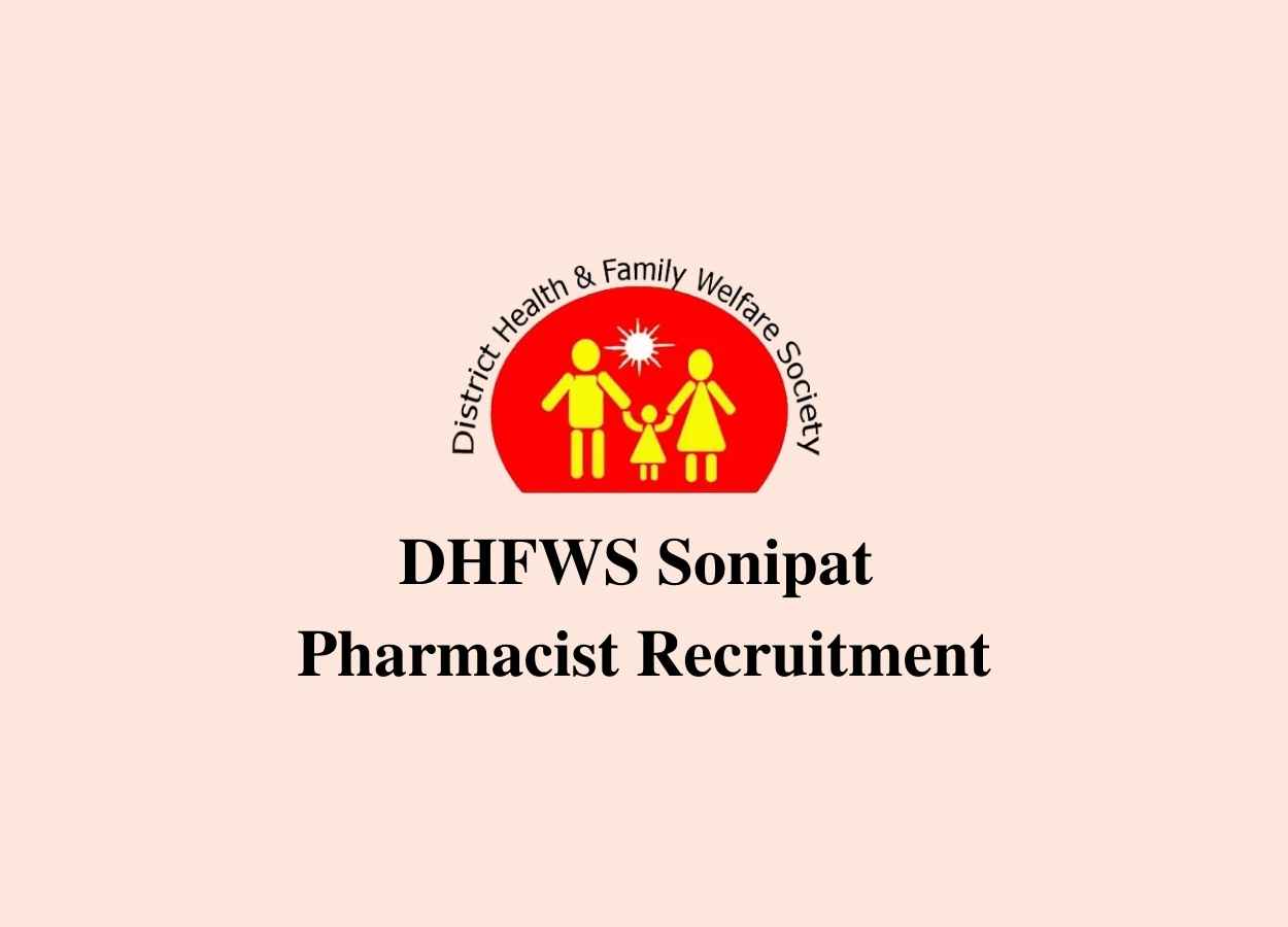 DHFWS Invites Applications for Various Posts डीएचएफडब्ल्यूएस ने विभिन्न पदों के लिए निकालें आवेदन