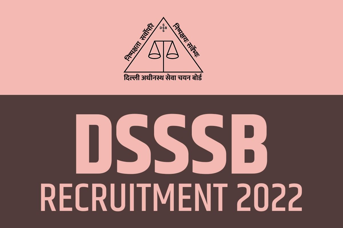 DSSSB Recruitment for 168 Various Posts डीएसएसएसबी ने निकाली 168 विभिन्न पदों पर भर्ती