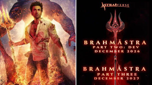 Brahmastra 2 And Brahmastra 3 Announced : अयान मुखर्जी ने ब्रह्मास्त्र 2 और ब्रह्मास्त्र 3 की रिलीज डेट की अनाउंसमेंटकी