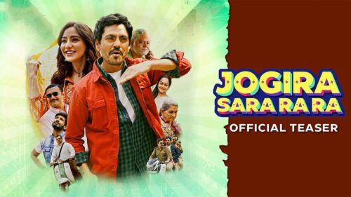 Jogira Sara Ra Ra Teaser Out: नवाजुद्दीन सिद्दीकी की फिल्म ‘जोगीरा सारा रा रा’ का टीजर आउट, इस दिन होगी रिलीज़