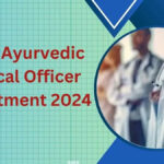 Ayurvedic Medical Officer Recruitment